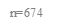 n=674